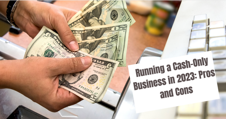 Cash-only business advantages