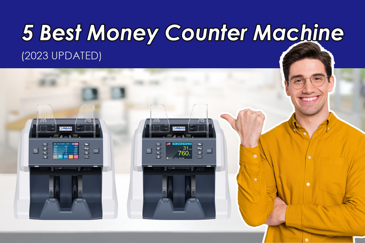 5 Best Money Counter Machine (2024 UPDATED): Top Picks!